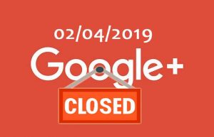 Google Plus Chiude 2019